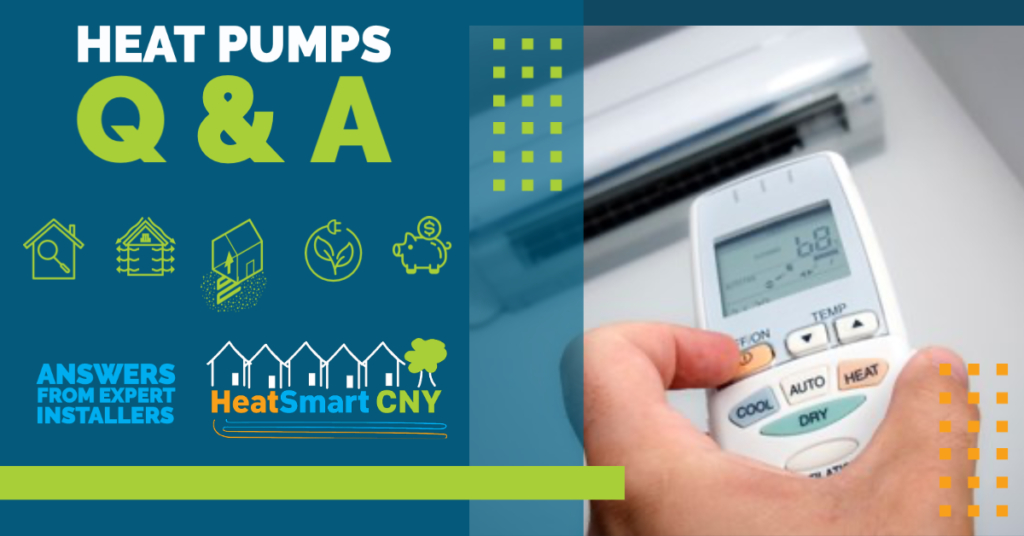 flier reads: heat pumps q & a, answers from expert installers